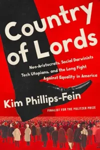 Country of Lords by Kim Phillip-Fein