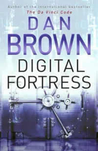Digital Fortress by Dan Brown