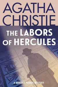 The Labors of Hercules by Agatha Christie