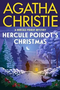 Hercule Poirot’s Christmas by Agatha Christie