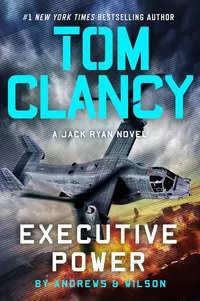 Executive Power by Brian Andrews, Jeffrey Wilson