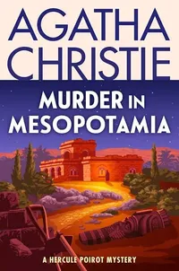 Murder in Mesopotamia by Agatha Christie